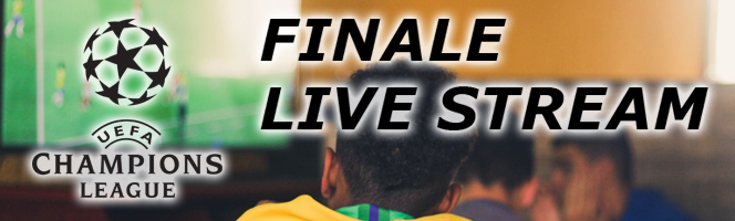 Champions League Finale Live Stream » Alle Streams | Ostfussball.com